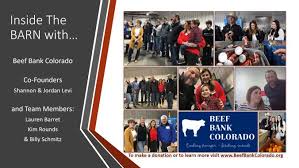Beef Bank Colorado Co-Founders & Team Members in their Efforts to End  Hunger and Feed Minds