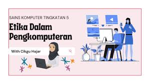 Ia merupakan sebuah rujukan grafik dan ringkasan bagi buku teks subjek 1.1.1 • mengenal pasti aktiviti ttidak beretika dalam pengkomputeran. Sains Komputer Tingkatan 5 Bab 1 Etika Dalam Pengkomputeran Youtube