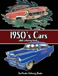 Available in either coupe or convertible form. 1950 S Cars Adult Coloring Book Zenmaster Coloring Book 9781542482257