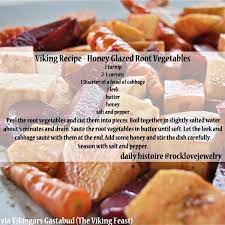Autumnal Viking Age Side Dish For Dinner Tonight Honey Glazed Root Vegetables Viking Food Medieval Recipes Recipes