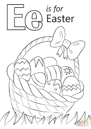 Easter is the most important christian celebration. Letter E Is For Easter Super Coloring Coloring Pages Inspirational Abc Coloring Pages Shape Coloring Pages