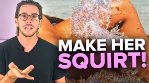 How To Make Any Woman Squirt (One SIMPLE Technique) - YouTube