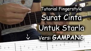 Saat ini dia berprofesi sebagai seorang. Belajar Fingerstyle Surat Cinta Untuk Starla Virgoun Youtube