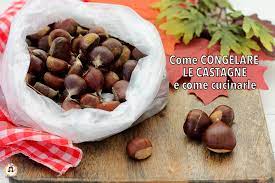 Sono perfette da gustare in inverno come un semplice spuntino, soprattutto durante le vacanze di natale. Come Congelare Le Castagne E Come Cucinarle In Padella Al Forno O Pentola
