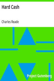Hard Cash by Charles Reade | Project Gutenberg