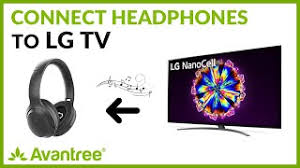 First, take your rca cables and connect them via the audio output of your lg tv. Bluetooth Headphones For Lg Tv How To Connect Headphones To Lg Tv Avantree Opera Youtube