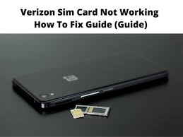 Insert the sim card into the sim card slot. Verizon Sim Card Not Working Quick Fix Guide