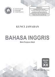 Track shipments shipment profile 87 export shipments kp.ciketing selatan jl.raya narogonbekasi, jb 17153 id. Pdf Kunci Jawaban Intan Pariwara Kelas 12 Bahasa Inggris Edisi Terbaru Ganno Kurniaji Academia Edu