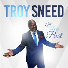 Sign in home subscribe yearly 6 months quarterly monthly. Album All My Best Troy Sneed Qobuz Download And Streaming In High Quality
