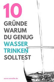 Taglich Viel Wasser Trinken 10 Grunde Tipps Careelite Wasser Trinken Wie Viel Wasser Trinken Wasser Trinken Abnehmen