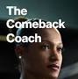 The Comeback Coach from m.imdb.com