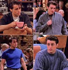 Rach, you gotta find out if he's in the same place you are. One Shots Friends Joey Tribbiani Joey Friends Joey Tribbiani Friends Cast