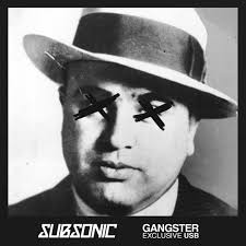 Listen to Gangster by Subsonic in Goeie bootleg playlist online for free
