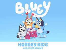 Watch Bluey Horsey Ride And Other Stories Prime Video