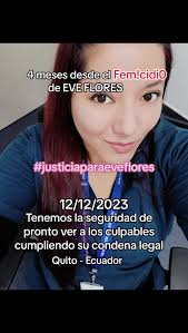 Justicia para Eve Flores: Un clamor en Ecuador