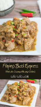 Bicol Express Filipino Spicy Pork Stew Salu Salo Recipes