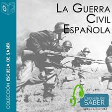 La guerra civil española dejó un saldo de muertos, enfermedades, exiliados, destrucción de infraestructura edilicia, de la agricultura y la ganadería. La Guerra Civil Espanola Horbuch Download Von Juan Andres Blanco Rodriguez Audible De Gelesen Von Santiago Noriega