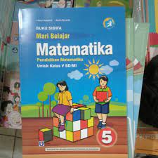 Quick view buku tematik kelas 3 tema 7 rp 22 700 00. Buku Siswa Mari Belajar Matematika Sd Mi Kelas 5 Usaha Makmur Shopee Indonesia