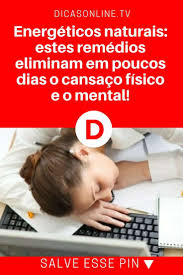 Cansaço Fisico E Mental Dor Nas Pernas 9 Alimentos Que Ajudam A Combater O Cansaco Fisico E Mental Do Dia A Dia Cansaco Fisico Energetico Natural Cansaco Mental