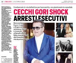 Vittorio cecchi gori operato d'urgenza nella notte, presso il policlinico gemelli di roma, a causa di una appendicite acuta con peritonite: Corriere Dello Sport Cecchi Gori Shock Arresti Esecutivi Ilovepalermocalcio