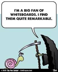Snailed It Punreaper Dadjokes Puns Wordplay Funny Meme Lol Cartoon Grimreaper Whiteboards Markers Snail In 2020 Dad Jokes Puns Smart People