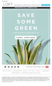 Loft Email Email Marketing Design Email Layout Email Design