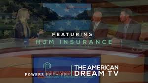 See more of hjm insurance services, inc. American Dream Tv Hjm Insurance