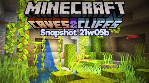 Minecraft java 1.17 snapshot content and review last updated march 28th, 1 30 pm welcome to my second blog! Minecraft 1 17 Snapshot 21w05b Lush Caves Are My New Favourite Thing Caves Cliffs Update Youtube