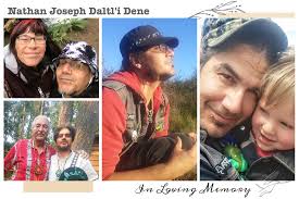 In Loving Memory of Nathan Joseph Daltl'i Dene