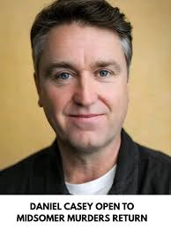 Over two decades after leaving Midsomer Murders, Daniel Casey says he's  open to returning as fan-favourite Sergeant Troy. Casey, who appeared from  1997 to 2003 and briefly returned for Cully's wedding, isn't