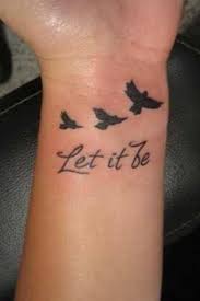12 Let It Be Tattoo Designs Pretty Designs Cool Wrist Tattoos Wrist Tattoos For Women Small Wrist Tattoos