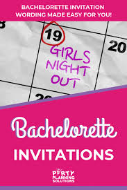 Entdecke jetzt unser riesiges angebot für deine party. Bachelorette Party Invitation Wording Made Easy For You