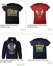Trendy Funny Tees For Oil And Gas Industry Petroleum Engineering Funny Tees Shirts