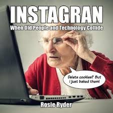 Instagran When Old People And Technology Collide By Summersdale