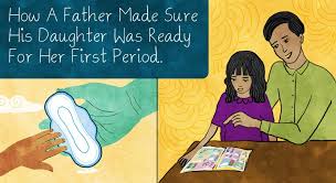How A Father Made Sure His Daughter Was Ready For Her First Period Menstrupedia Blog First Period Father Period