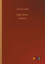 Daisy Burns: Volume 1 : Kavanagh, Julia: Amazon.com.au: Books