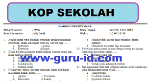 Soal uas 1 pkn kelas 7 smp kurikulum 2013 berjumlah 50 butir soal berbentuk pilihan ganda dengan empat alternatif jawaban. Soal Pkn Kelas 7 Semester 1 2 Dan Kunci Jawabannya Kurikulum 2013 Ktsp Pilihan Ganda Essay Info Pendidikan Terbaru