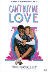 Recast Can T Buy Me Love And Win A Prize Can T Buy Me Love Love Movie Good Movies