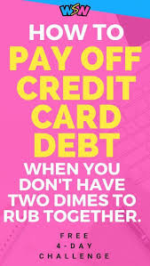 Are You Struggling To Pay Off Your Credit Card Debt Because You Can T Afford To Pay More Tha Paying Off Credit Cards Credit Card Debt Payoff Credit Card Design