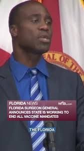 The Florida surgeon general announced that the state is working to end all  vaccine mandates. https://bit.ly/461HNsN