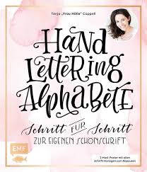 Wir haben für dich die schönsten muttertagssprüche herausgesucht: Handlettering Alphabete Von Tanja Frau Holle Cappell Buch Thalia