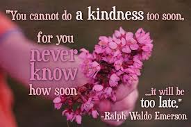 Kindness Zoom Design Studios Kindness Quotes Act Of Kindness Quotes Ralph Waldo Emerson Quotes