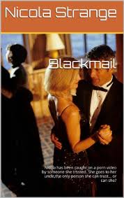 Blackmail (Erotica for the Thinking Man (and Woman) Book 2) (English  Edition) eBook : Strange, Nicola: Amazon.es: Tienda Kindle