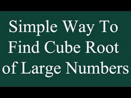 We have to see the last digit number for cube root. How To Find Cube Root Of A Number Simple Way To Find Cube Roots Of Lar Simple Way Aptitude And Reasoning Cube