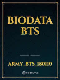 Последние твиты от official international bts army ⟬⟭ (@btsarmy_int). Read Biodata Bts Realisme Ajaib Online Webnovel Official