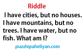 Since they may contain words of naughty nature. I Have Cities But No House Riddle Answer Puzzle Paheliyan
