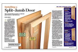 By using this bracket system instead of shims, a person of any skill level can easily install a door in around 5 minutes. Installing A Split Jamb Door Fine Homebuilding