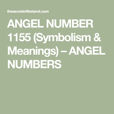 Angel Number 1155 Symbolism Meanings Angel Numbers Angel Numbers Angel Number Meanings Number Meanings