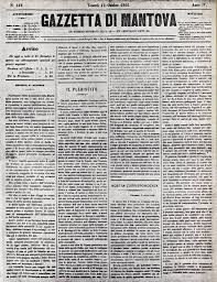La gazzetta di mantova è stata fondata nell'anno 1664 ed è il più antico quotidiano d'italia. Il Primo Numero Della Gazzetta Di Mantova Dopo La Liberazione Della Citta 12 Ottobre 1866 Fatti Della Storia Giornale
