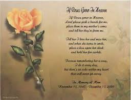 Memorial Poem For Loss Of Mother Sister Wife If Roses Grow In Heaven Daughter Personalized Memorial Poems Mother In Heaven
